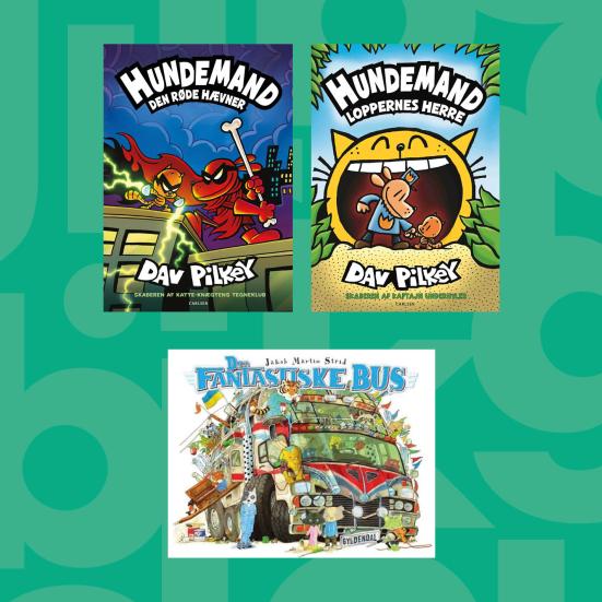 De tre mest lånte børnebøger i 2025. "Hundemand - Den røde hævner", "Hundemand - "Loppernes herre" og "Den fantastiske bus"